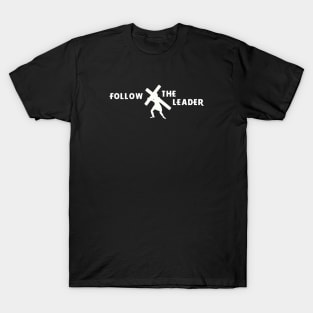 Follow The Leader Jesus Christian Shirt T-Shirt